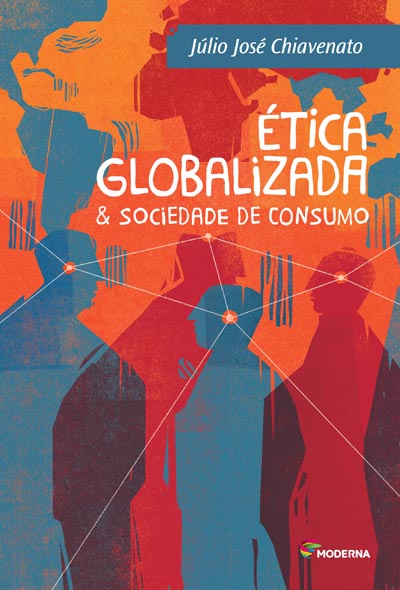 Capa Ética globalizada & Sociedade de consumo