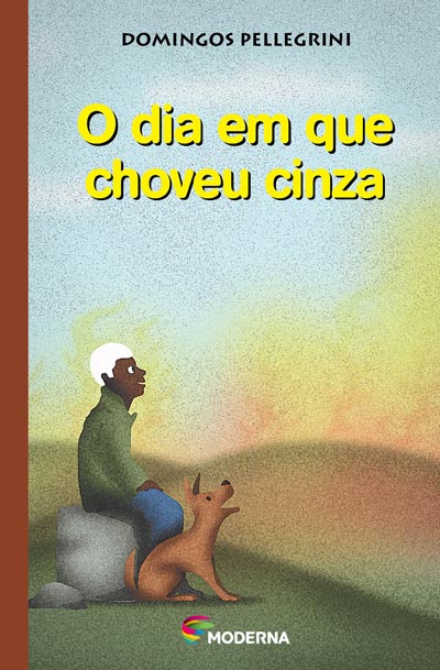 Capa O dia em que choveu cinza