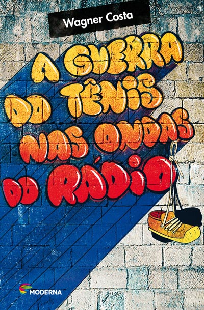 Capa A guerra do tênis nas ondas do rádio