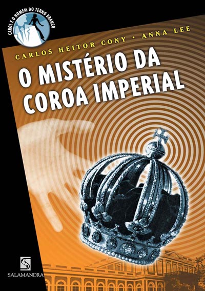 Capa O mistério da Coroa Imperial