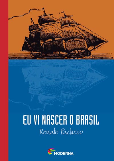 Capa Eu vi nascer o Brasil