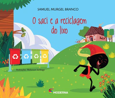 Capa O saci e a reciclagem do lixo